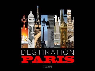 обложка книги Destination Paris книга Destination Paris, автор: Philippe de Baeck